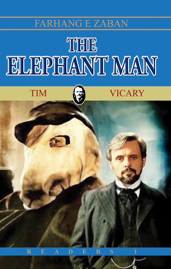 The elephant man